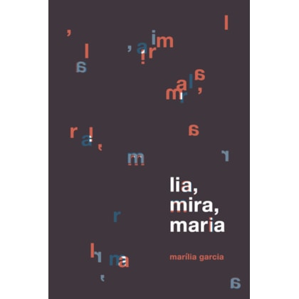 LIA, MIRA, MARIA