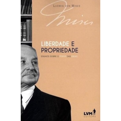 LIBERDADE E PROPRIEDADE