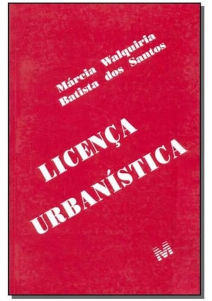 LICENÇA URBANÍSTICA - 1 ED./2001
