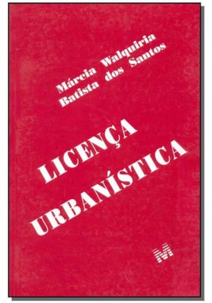 LICENÇA URBANÍSTICA - 1 ED./2001