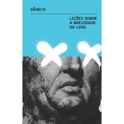 Lições sobre a brevidade da vida