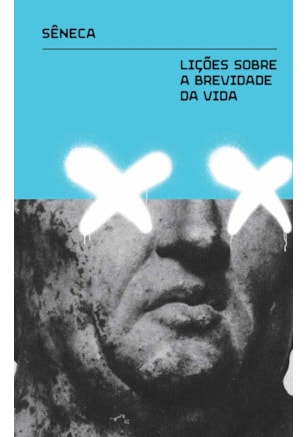 Lições sobre a brevidade da vida
