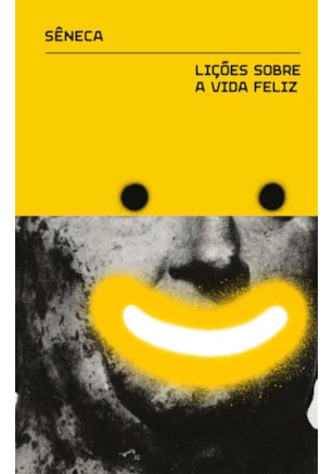 LIÇÕES SOBRE A VIDA FELIZ