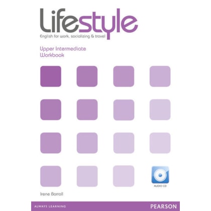 LIFESTYLE UPPER INTERMEDIATE WORKBOOK AND AUDIO CD PACK