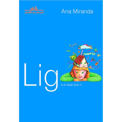 LIG E A CASA QUE RI