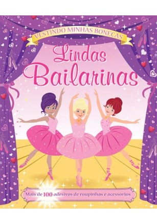 LINDAS BAILARINAS : VESTINDO MINHAS BONECAS