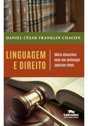 LINGUAGEM E DIREITO - DEIXIS DISCURSIVAS