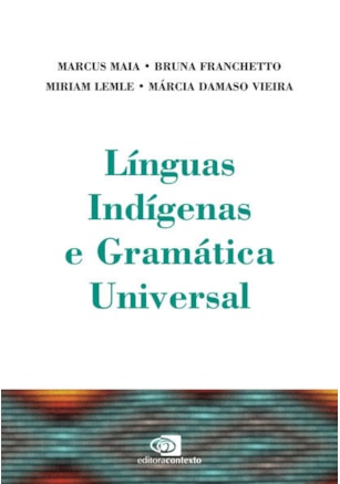 LÍNGUAS INDÍGENAS E GRAMÁTICA UNIVERSAL