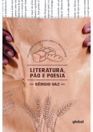 LITERATURA, PÃO E POESIA