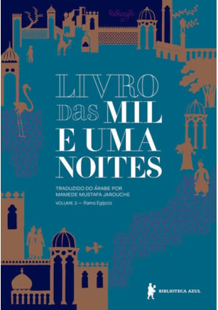 LIVRO DAS MIL E UMA NOITES – VOLUME 3