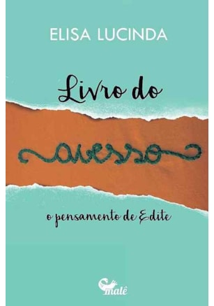 LIVRO DO AVESSO: O PENSAMENTO DE EDITE