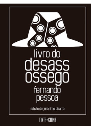 Livro do Desassossego: Edição completa