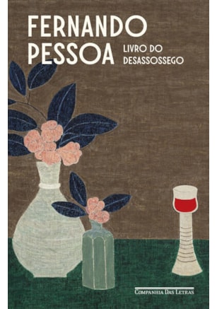 LIVRO DO DESASSOSSEGO (EDIÇÃO REVISTA E ATUALIZADA)
