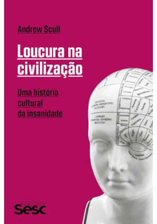 LOUCURA NA CIVILIZAÇÃO