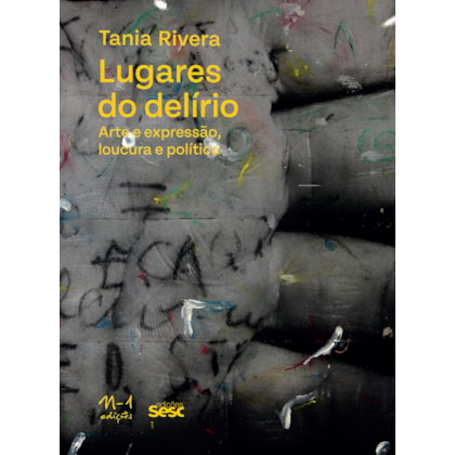 LUGARES DO DELÍRIO