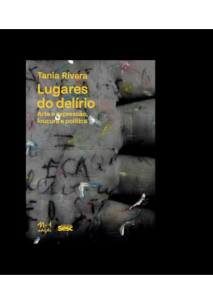 LUGARES DO DELÍRIO