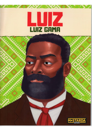 LUIZ - LUIZ GAMA