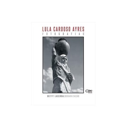 Lula Cardoso Ayres - Fotografias