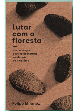 LUTAR COM A FLORESTA
