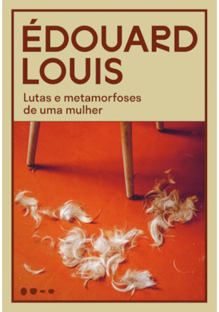 LUTAS E METAMORFOSES DE UMA MULHER