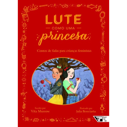 Lute como uma princesa