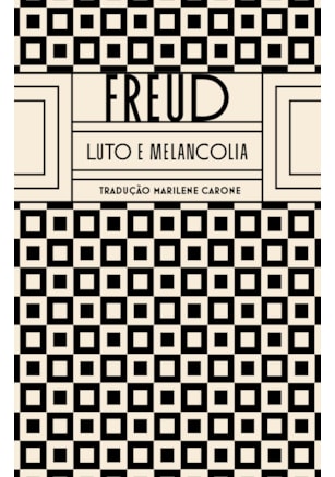LUTO E MELANCOLIA
