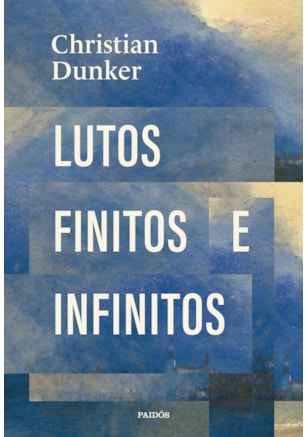 LUTOS FINITOS E INFINITOS