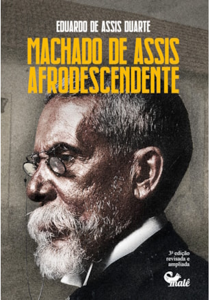MACHADO DE ASSIS AFRODESCENDENTE