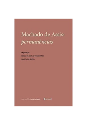 Machado de Assis: permanências