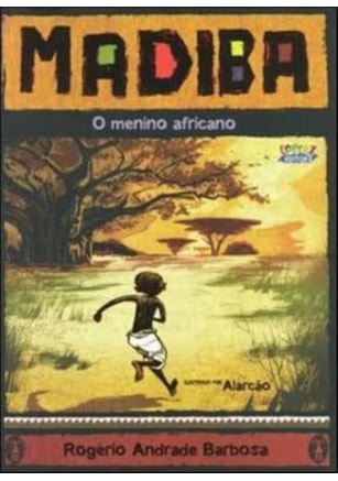 MADIBA, O MENINO AFRICANO