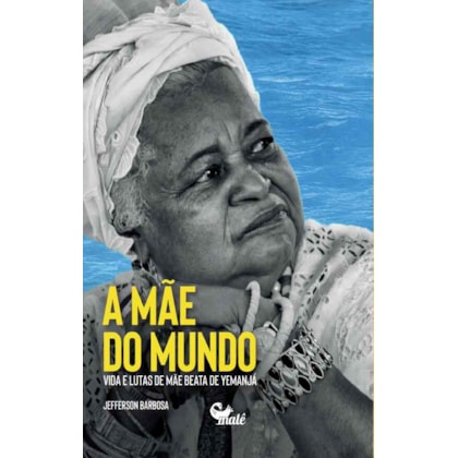 MÃE DO MUNDO