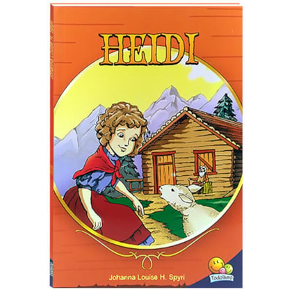 MAIS FAMOSOS CONTOS JUVENIS, OS: HEIDI