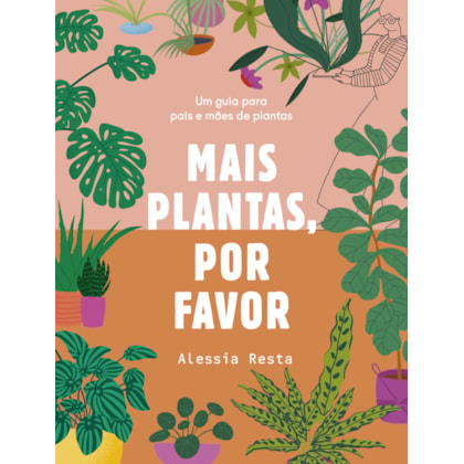 MAIS PLANTAS, POR FAVOR