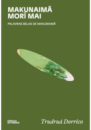 Makunaimã morî mai