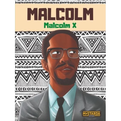 MALCOM - MALCOM X
