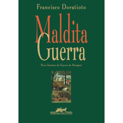MALDITA GUERRA (NOVA EDIÇÃO)