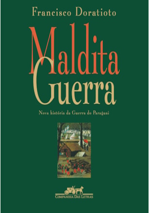 MALDITA GUERRA (NOVA EDIÇÃO)