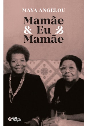 MAMÃE & EU & MAMÃE