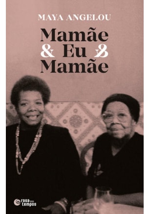 MAMÃE & EU & MAMÃE