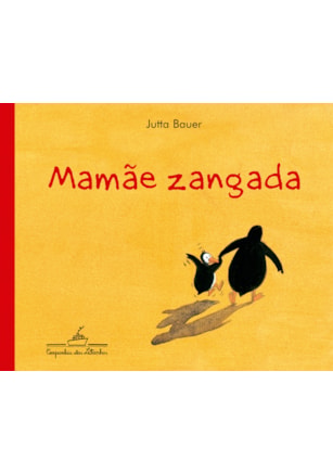 MAMÃE ZANGADA