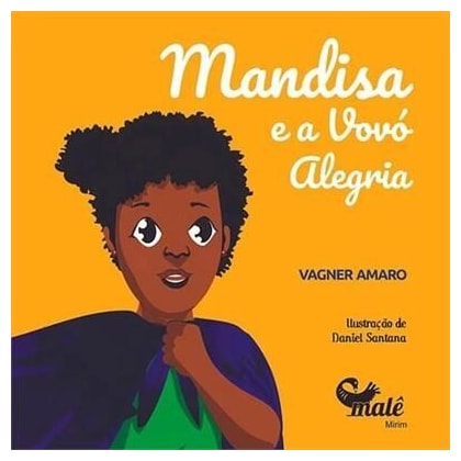 MANDISA E A VOVÓ ALEGRIA