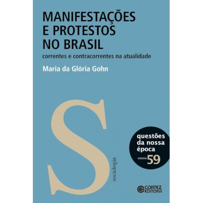 MANIFESTAÇÕES E PROTESTOS NO BRASIL