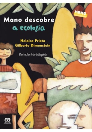 MANO DESCOBRE A ECOLOGIA