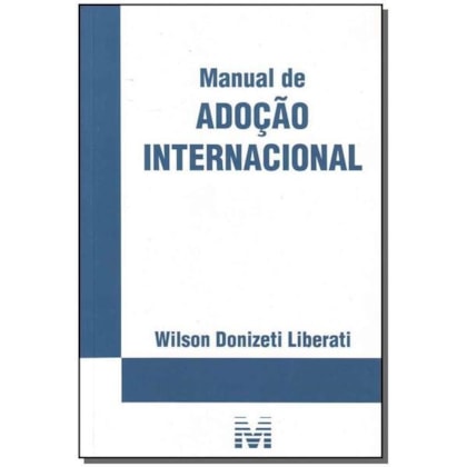 MANUAL DE ADOÇÃO INTERNACIONAL - 1 ED./2009