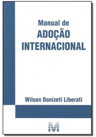 MANUAL DE ADOÇÃO INTERNACIONAL - 1 ED./2009