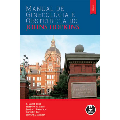 MANUAL DE GINECOLOGIA E OBSTETRÍCIA DO JOHNS HOPKINS