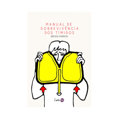 MANUAL DE SOBREVIVÊNCIA DOS TÍMIDOS