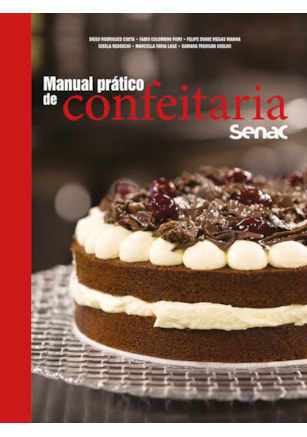 MANUAL PRÁTICO DE CONFEITARIA SENAC