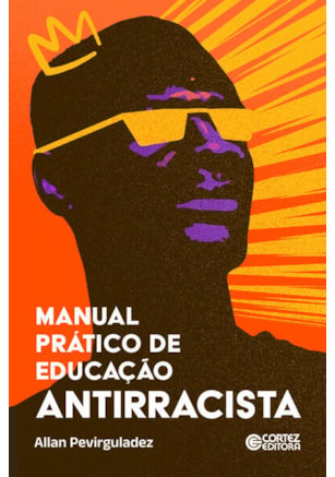 MANUAL PRÁTICO DE EDUCAÇÃO ANTIRRACISTA