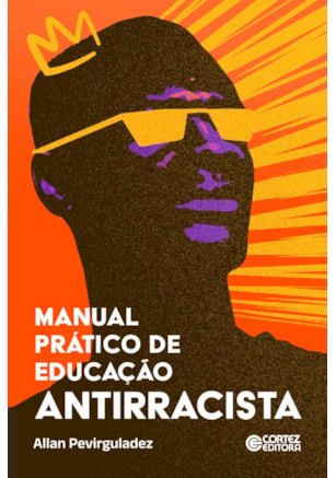 MANUAL PRÁTICO DE EDUCAÇÃO ANTIRRACISTA